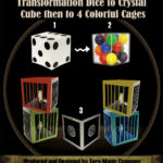 Transformation of Dice to Crystal Cube then to 4 Colorful Cages